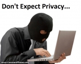 Dont Expect Privacy