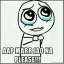 Aap Mar Jao Na Please - Troll face Crying