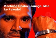 Kachcha Chaba Jaaunga, Maa Ke Pakode - Angry Suniel Shetty
