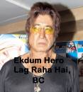 Ekdum Hero Lag Riya Hai Bc - Shakthi Kapoor