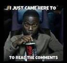 I Just Came Here To Read The Comments - Kevin Hart