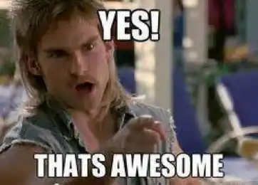 Yes - Thats awesome