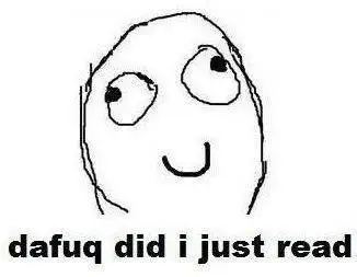 Dafuq Did I Just Read - Troll Face