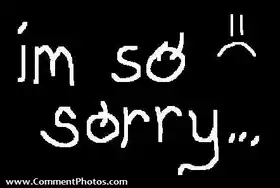 I am So Sorry