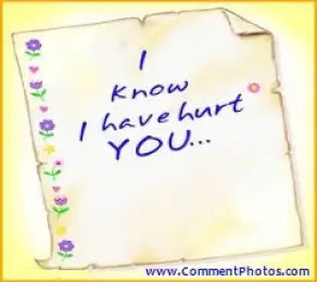 I Know I Have Hurt You