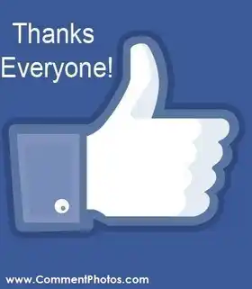 Thanks Everyone - Thumbs Up