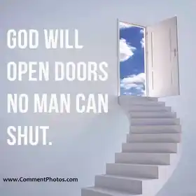 God Will Open Doors, No Man Can Shut