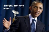 Samjha Be Isko Kuch - Barack Obama