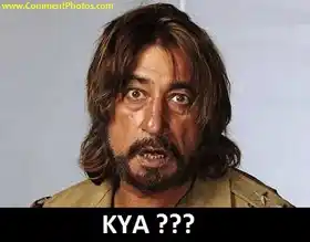Kya - Shakti Kapoor