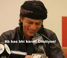 Ab Bas Bhi Karon Chutiyon - Sharukh Khan