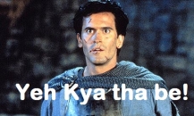 Bruce Campbell In Army Of Darkness