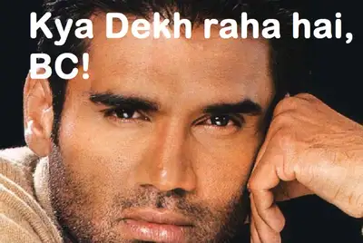 Kya Dekh Raha Hai BC - Sunil Shetty