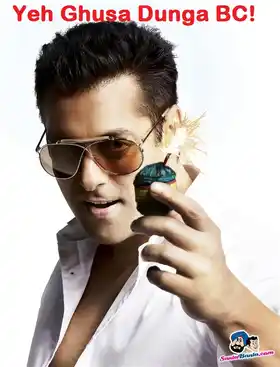 Yeh Ghusa Dunga Bc - Salman Khan