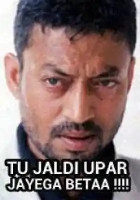 Tu Jaldi Upar Jaayenga Beta - Irrfan Khan