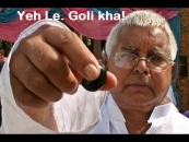 Yeh Le Goli Kha - Lalu Prasad Yadav
