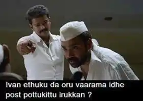 Ivan Ethukku Da Oru Varama Idhe Post Pottukku Irukkan - Vijay