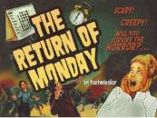The Return Of Monday - Girl Screaming