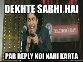 Dekhte Sabhi Hai. Par Reply Koi Nahi Karta - 3 Idiots Chatur Ramalingam Silencer