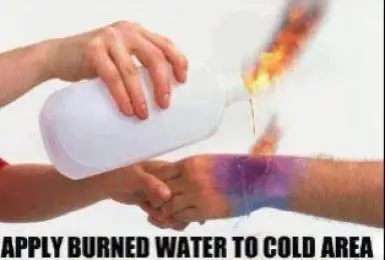 Apply Burned Water to Cold Area