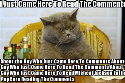 I Just Came Here To Read The Comments About The Guy Who Just Came Here To Read The Comments About Michael Jackson Eating Popcorn - Mj In Thriller Theatre