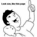 Look Son Like This Page - Trollface